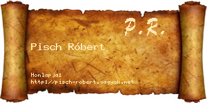 Pisch Róbert névjegykártya